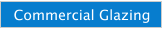 Commercial Glazing